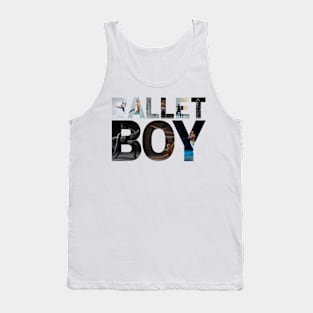 BALLET BOY Tank Top